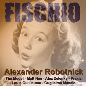Alexander Robotnick: Fischio