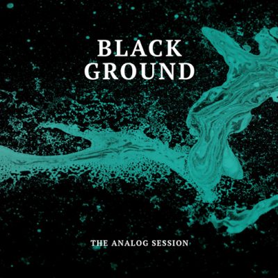 The Analog Session Black Ground
