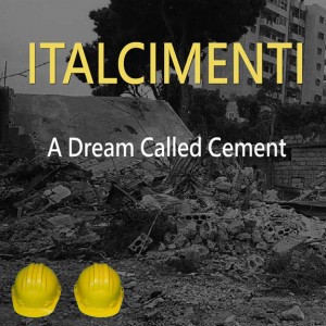 A Dream Called Cement by Italcimenti