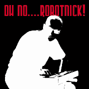 Alexander Robotnick - Oh No...Robotnick!