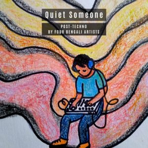 Various: Quiet Someone