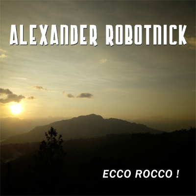 Ecco Rocco by Alexander Robotnick